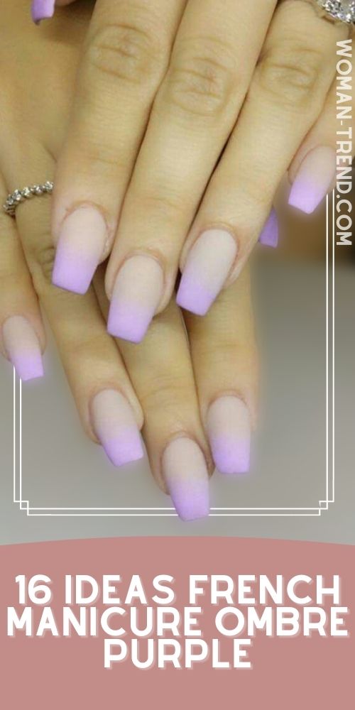 16 Ombre French Nails Color Purple Ombre French Nails Color Purple