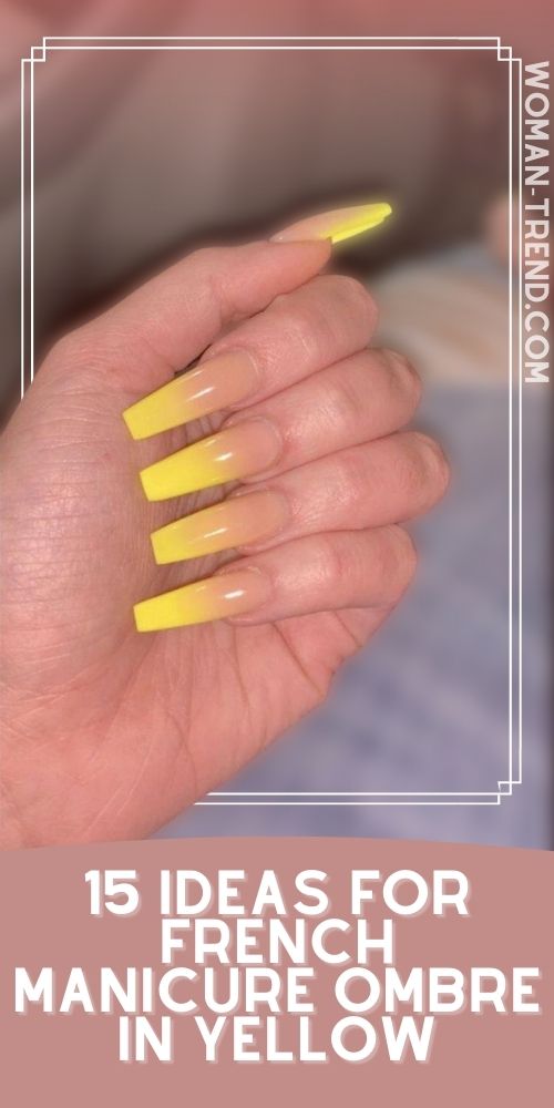 15 Yellow Ombre French Nails Yellow Ombre French Nails