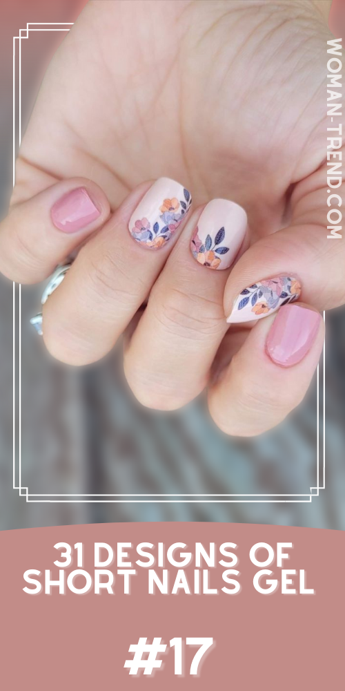 Short nail designs gel 2022 Short nail designs gel