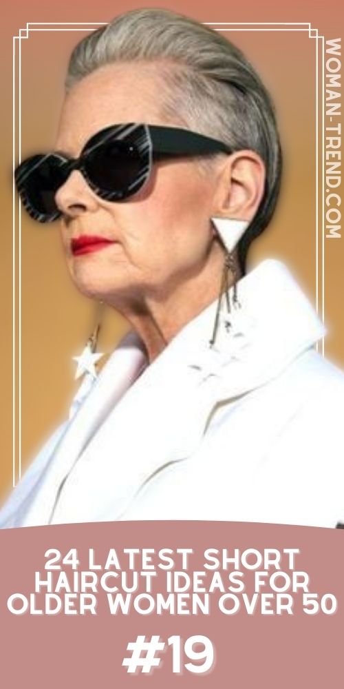 Latest Short Hairstyles Older Women Over 50 Latest Short Hairstyles Older Women Over 50