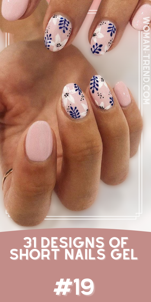 Short nail designs gel 2022 Short nail designs gel