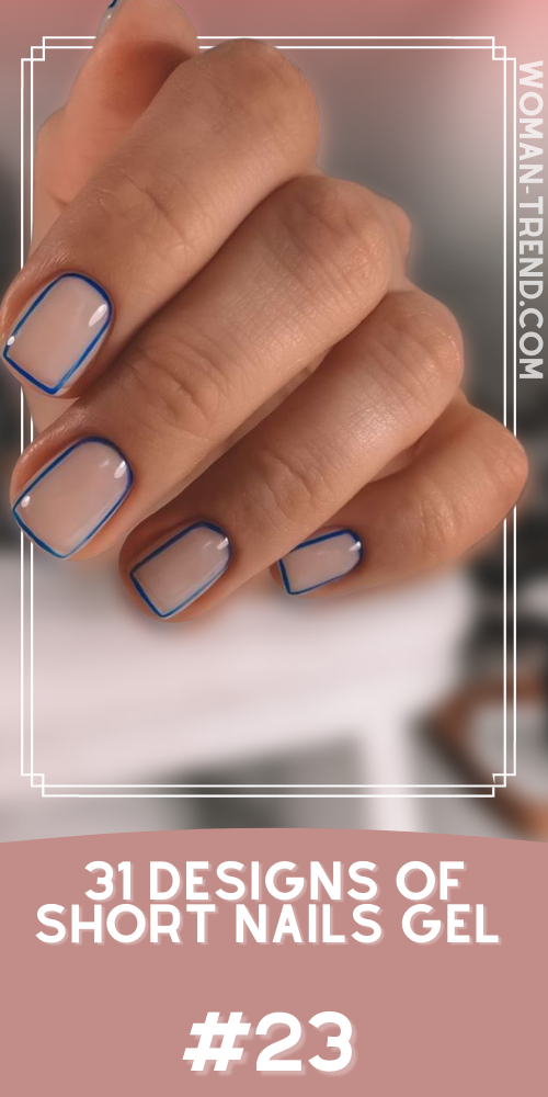 Short nail designs gel 2022 Short nail designs gel