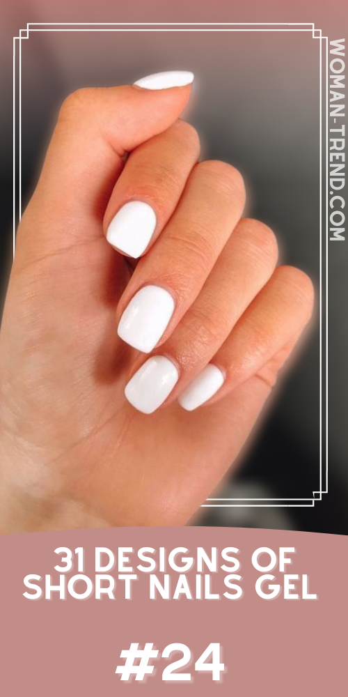 Short nail designs gel 2022 Short nail designs gel