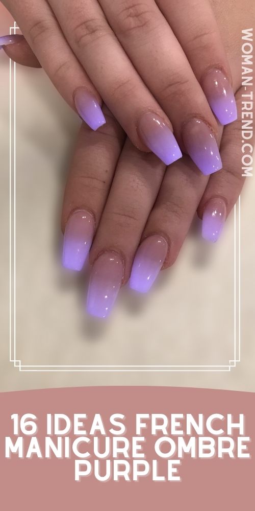 16 Ombre French Nails Color Purple Ombre French Nails Color Purple