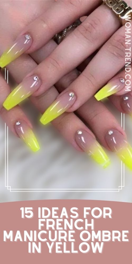 15 Yellow Ombre French Nails Yellow Ombre French Nails