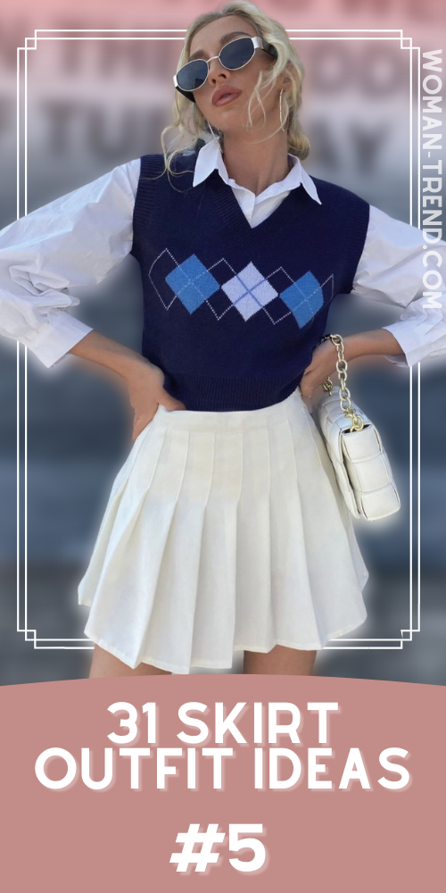 31 skirt outfits 2022 31 skirt outfits 2022