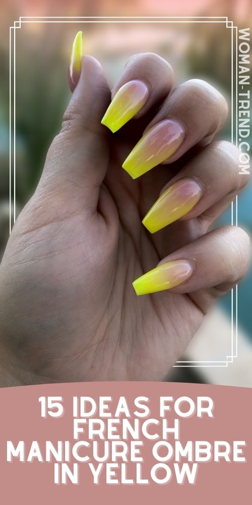 15 Yellow Ombre French Nails Yellow Ombre French Nails