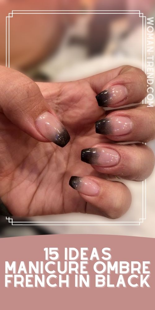 15 Ombre French Nails Color Black Ombre French Nails Color Black