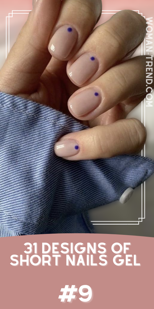 Short nail designs gel 2022 Short nail designs gel