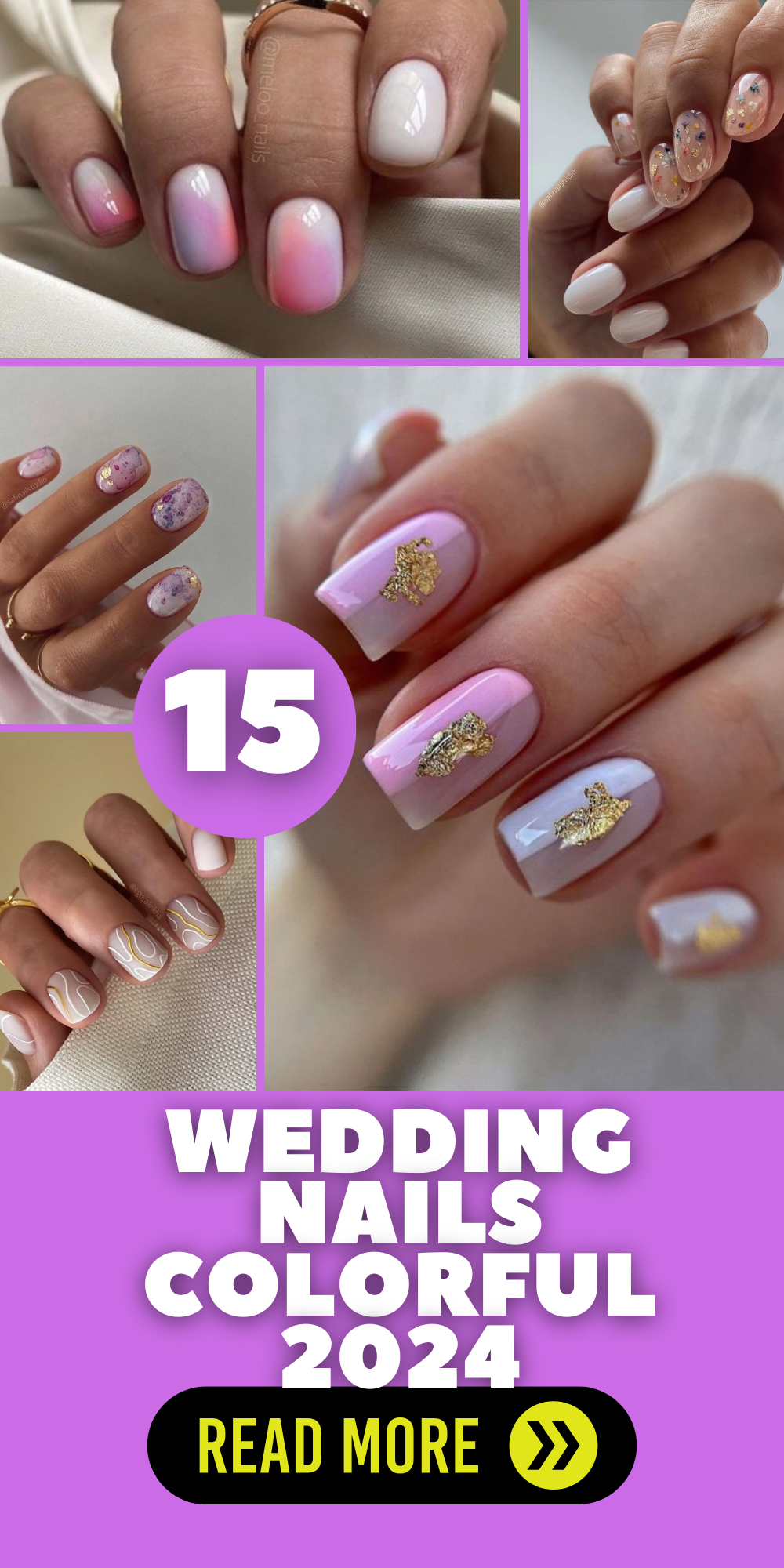 2024's Top Wedding Nail Trends Colorful, Elegant Designs for Brides