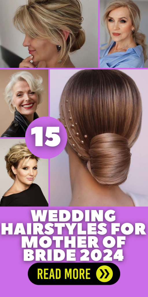 2024's Top Mother of the Bride Hairstyles Elegant & Trendy Looks