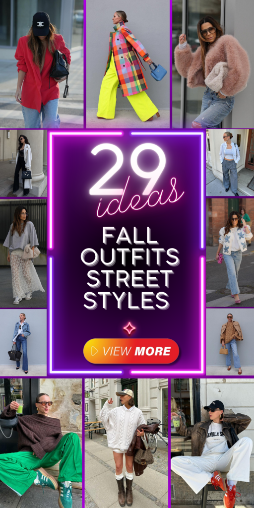 29 Fall Outfits Street Styles: Casual Chic Ideas for Women in NYC, LA ...