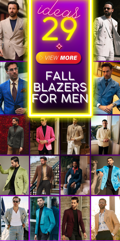 Fall Blazers for Men: 29 Stylish Ideas for Casual, Formal, and Classy ...